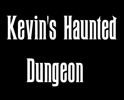 Kevin's Haunted Dungeon